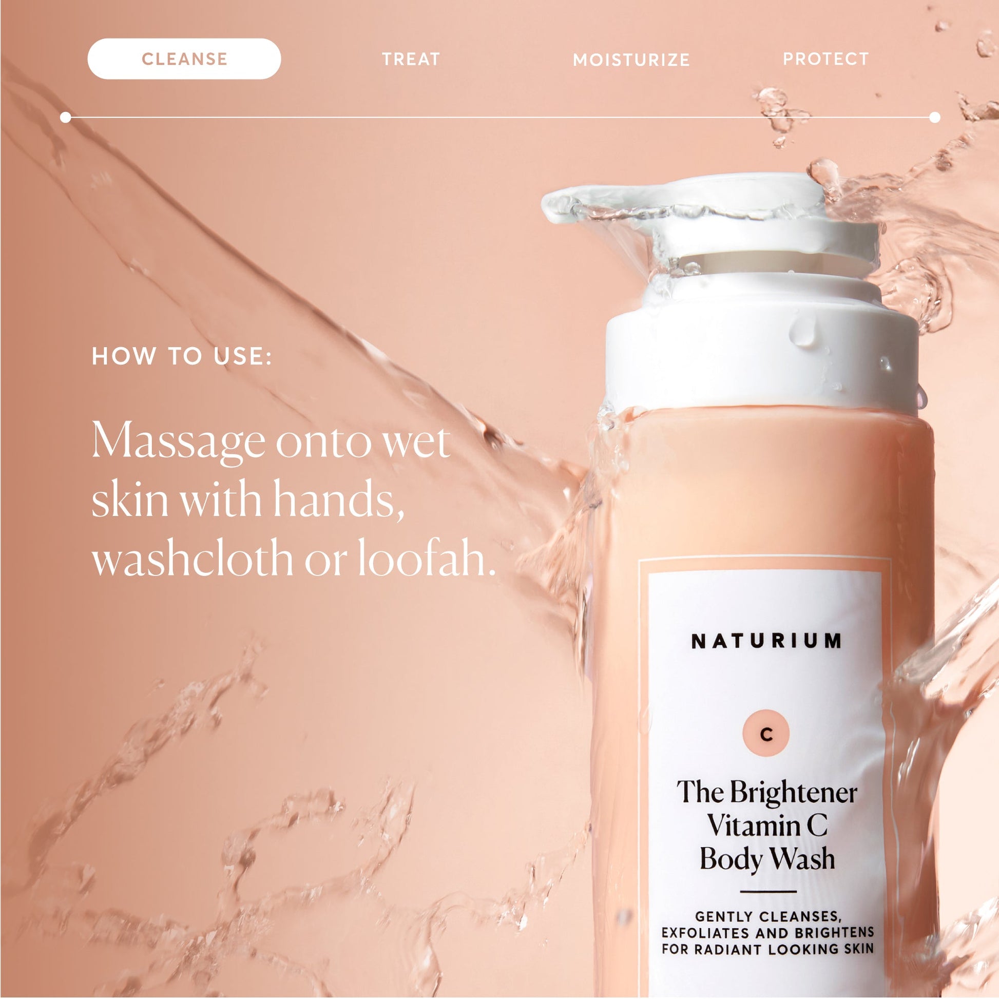 the-brightener-vitamin-c-brightening-body-wash-u0 NATR-40004-Alt-Images-The-Brightener-Vitamin-C-Brightening-Body-Wash-04.jpg