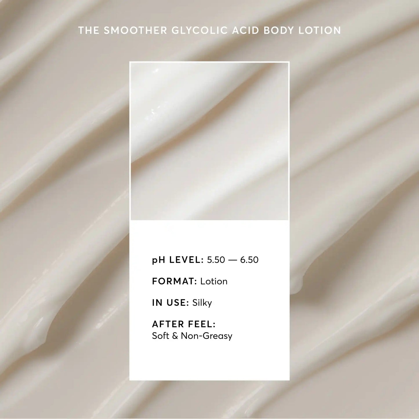 the-smoother-glycolic-acid-body-lotion-v3 NATR-40014-Alt-Image-The-Smoother-Glycolic-Acid-Body-Lotion-03.webp