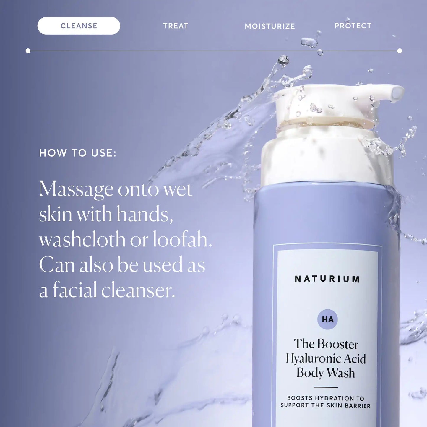 the-booster-hyaluronic-acid-body-wash-d5 NATR-40019-Alt-Images-The-Booster-Hyaluronic-Acid-Body-Wash-04.webp